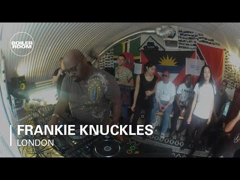 Frankie Knuckles - Boiler Room London