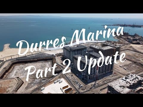 Durres Marina Luxury apartments Construction update August 2026 Albania 4K Part 2