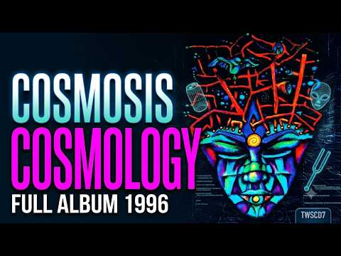 Cosmosis - Cosmology (1996 Full Album) [Classic Old School Goa Trance] [HQ]