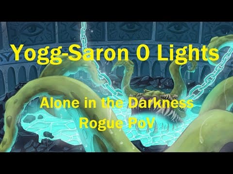 Yogg-Saron with no keepers, on Wrath Classic