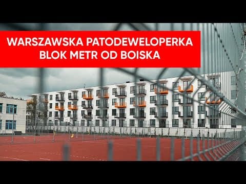 Mieszkają METR od boiska. Ekstremalna patodeweloperka w Warszawie