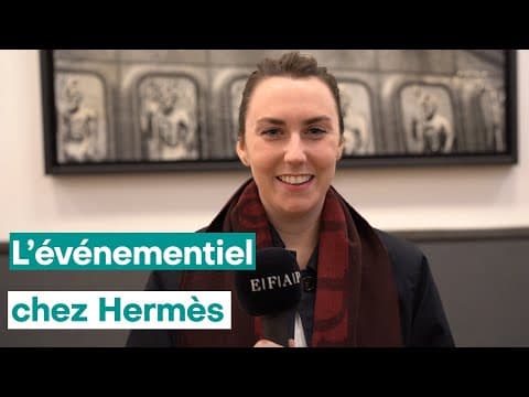 L'événementiel chez Hermès