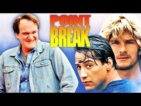 Tarantino on Point Break
