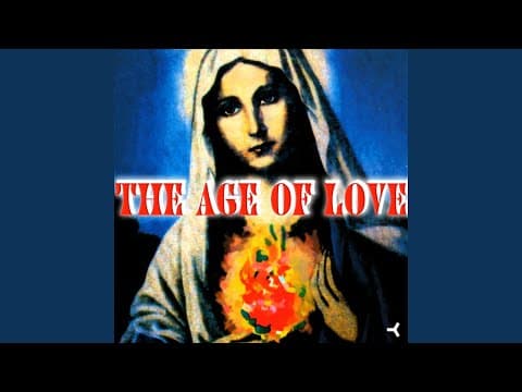 Age Of Love - The Age Of Love (Original Vocal)