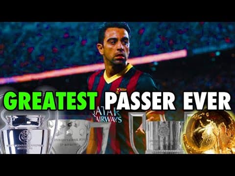 Exactly How GOOD Was Xavi Hernandez, Really?