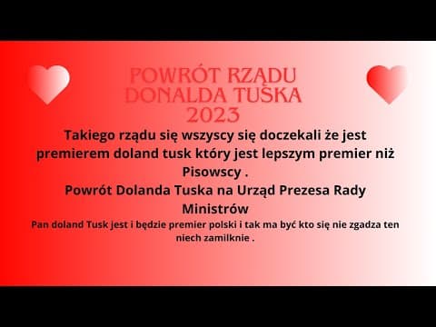 Powrót Rządu Donalda Tuska . Premier Donald Tusk od 2005-2014 od 2023