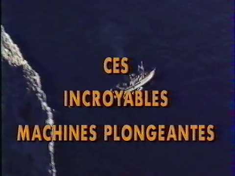 VHS Planète Cousteau - Ces incroyables machines plongeantes