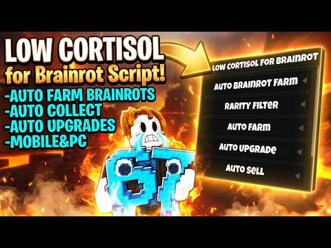 "Low cortisol for brainrot" (script edit)