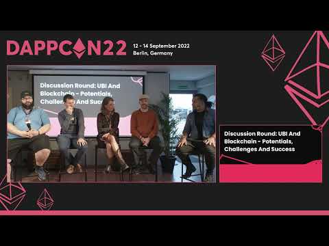 Discussion Round: UBI And Blockchain - Potentials, Challenges And Success