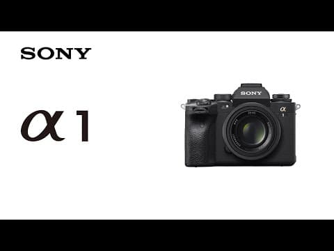 Introducing Sony Alpha 1