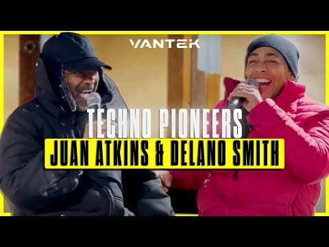 Juan Atkins and Delano Smith: The Techno Pioneers at VANTEK (FULL INTERVIEW)