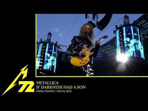 Metallica - If Darkness Had a Son (live in Paris)