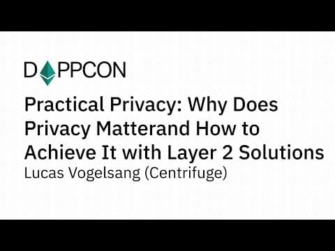 Practical Privacy: Why Does Privacy Matter and How .... - Lucas Vogelsang (Centrifuge)