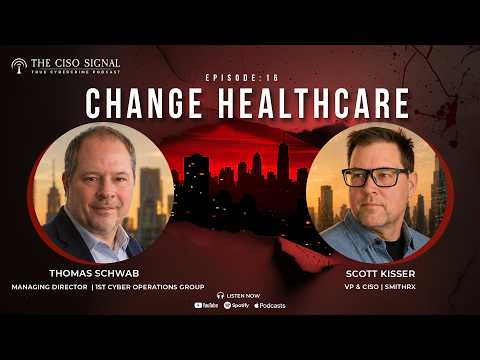 The CISO Signal on the Change Healthcare breach