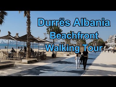 Durrës Albania Beachfront Walking Tour