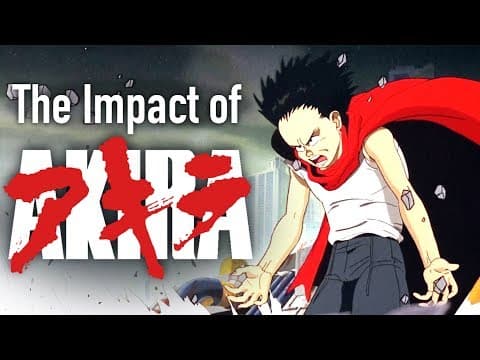 The Impact of Akira