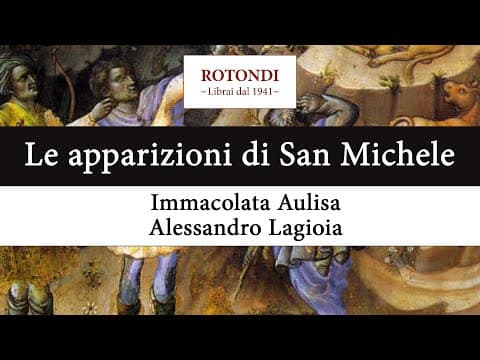 Immacolata Aulisa on the Apparitions of Saint Michael