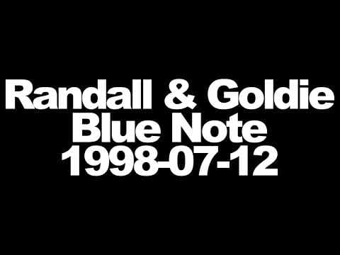 DJ Randall & Goldie - Metalheadz at Blue Note - 1998-07-12
