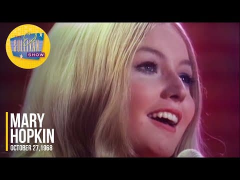 Mary Hopkin sings Those Were The Days on The Ed Sullivan Show