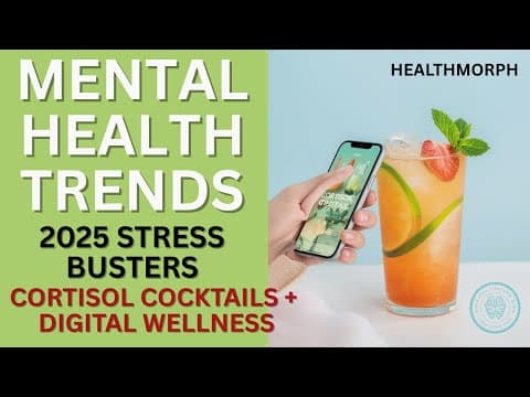 Mental Health & Stress Trends 2025: Cortisol Cocktails to Digital Wellness