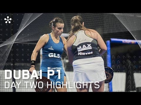 Dubai Premier Padel P1: Highlights day 2 (women)