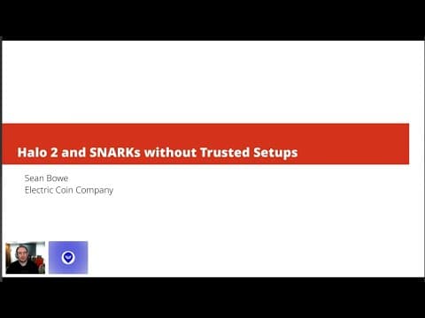 Watch — Halo 2: SNARKs without trusted setups (Dystopia Labs)