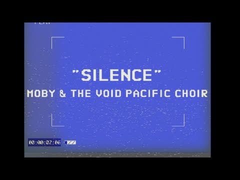 Moby & The Void Pacific Choir - Silence (Performance Video)