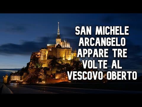 The Archangel Appears Three Times to Bishop Aubert