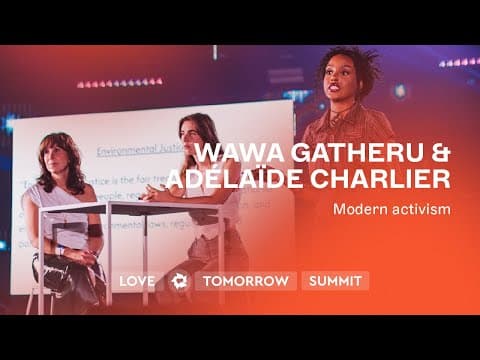 Wawa Gatheru & Adélaide Charlier: Modern activism