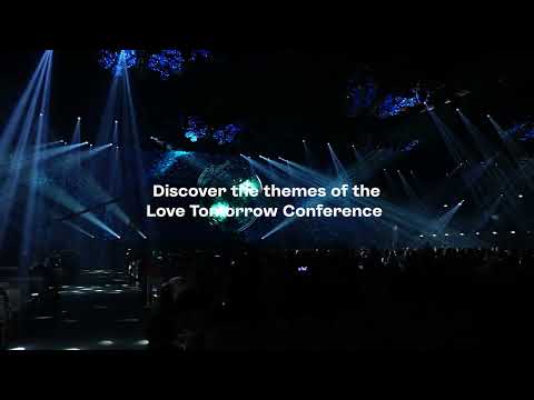 Discover the Themes of the Love Tomorrow Conference 2023