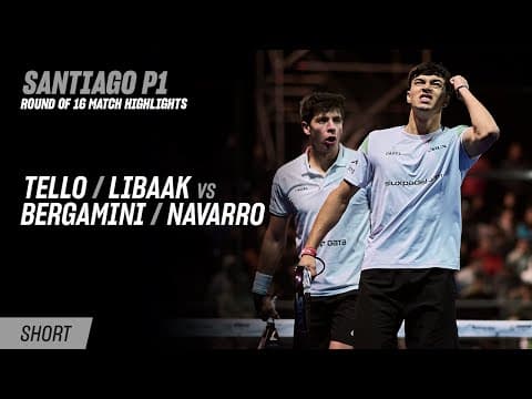 Santiago Premier Padel P1 Tello / Libaak vs. Bergamini / Navarro (R16 Highlight)