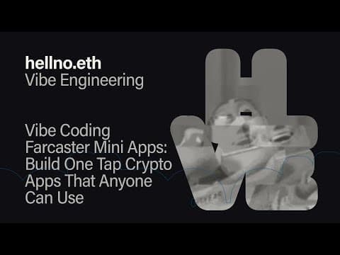 Vibe Coding Farcaster Mini Apps: Build One Tap Crypto Apps That Anyone Can Use