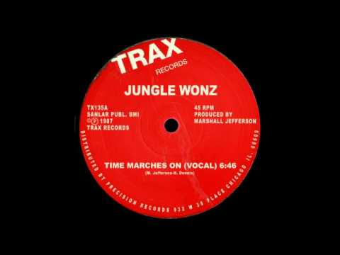 Jungle Wonz — "Time Marches On"