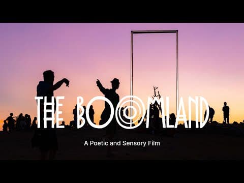The Boomland: A Poetic and Sensory Film