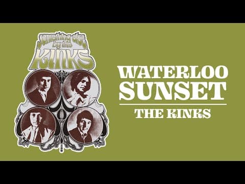 The Kinks — Waterloo Sunset
