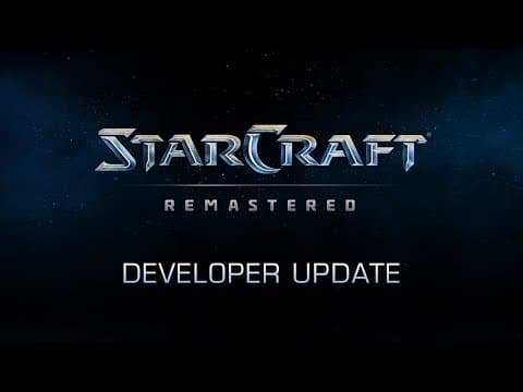 StarCraft Remastered developer update