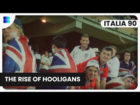 Italia 90 and the Hooligan Question