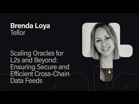 Scaling Oracles for L2s and Beyond - Brenda Loya