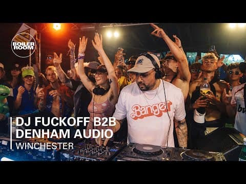 DJ Fuckoff b2b Denham Audio — Boomtown 2023