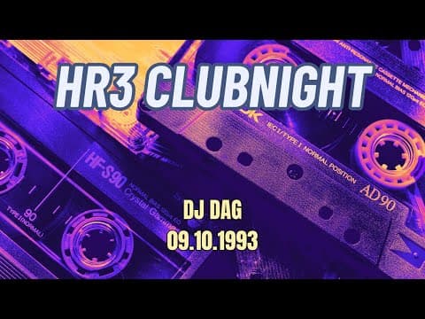 hr3 Clubnight - DJ Dag (09.10.1993)