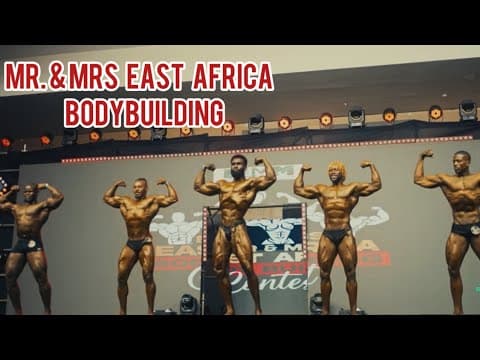 MR & MRS EAST AFRICA BODYBUILDING SHOW 2024