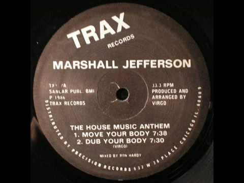 Marshall Jefferson — "Move Your Body" (1986)