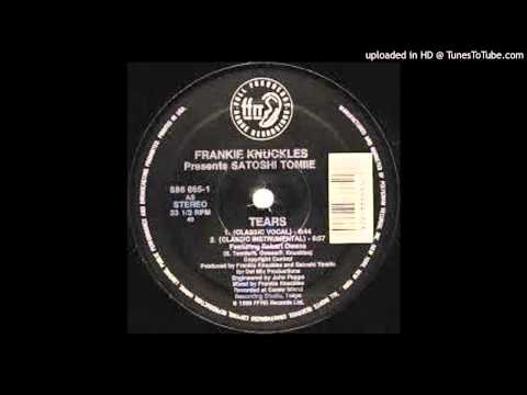 Frankie Knuckles - Tears