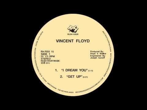 Vincent Floyd — "I Dream You"