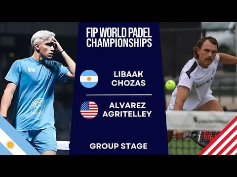 LIBAAK/CHOZAS VS ALVAREZ/AGRITELLEY - WORLD PADEL CHAMPIONSHIPS 2024 - HIGHLIGHTS (MATC…