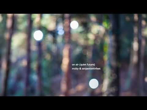 Moby - 'On Air (Quiet Future)' (Official Audio)