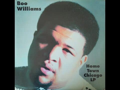 Boo Williams — "Home Town Chicago"