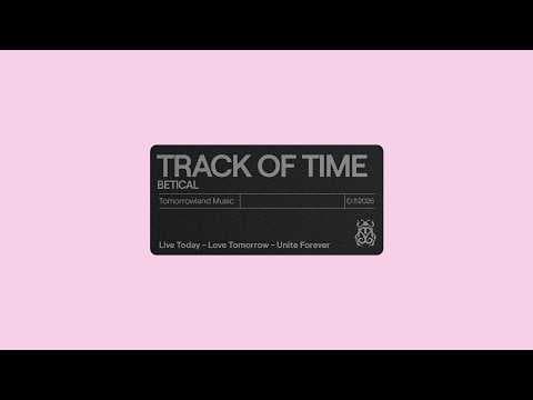 Betical - Track Of Time (Official Audio)