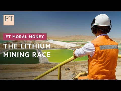 Inside the global race for lithium