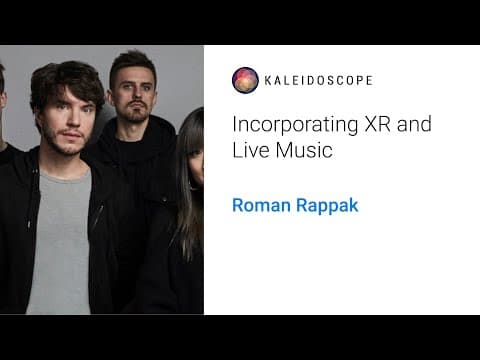 Incorporating XR and Live Music with Roman Rappak